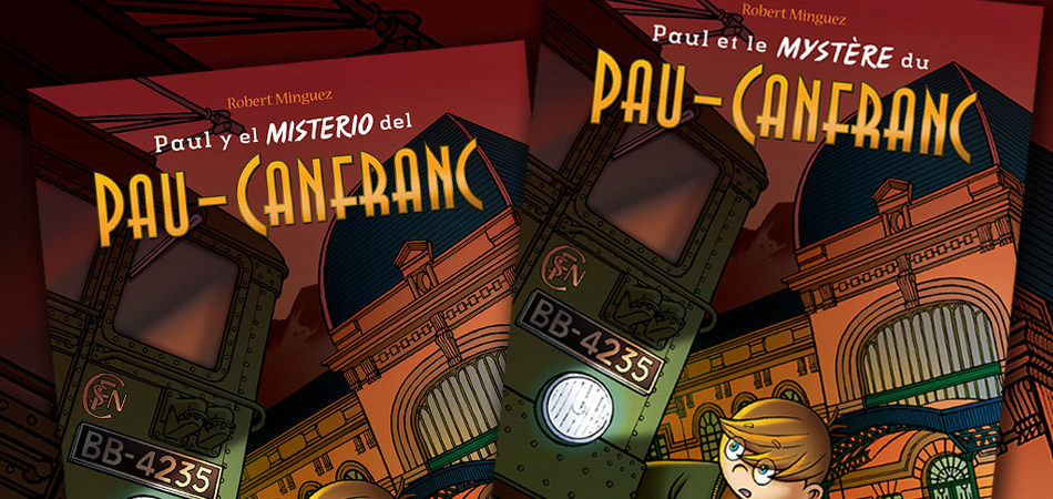 Paul et le Mystère du PAU-CANFRANC est une réalisation de Robert MINGUEZ…